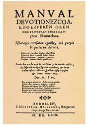 Joannes d?Etxeberri Ziburukoaren Manual Devotionezkoa-ren lehenbiziko argitaraldiaren azala (Bordele, 1669).<br><br>